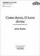 Come Down, O Love Divine SSAATTBB choral sheet music cover